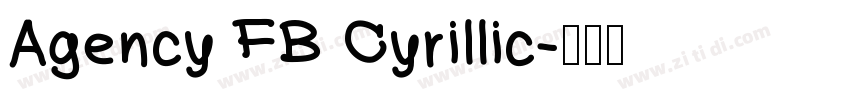 Agency FB Cyrillic字体转换